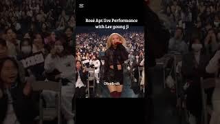 ROSÉ APT LIVE Performance with Lee young ji!#apt #brunomars #rosé #leeyoungji #trending #shorts