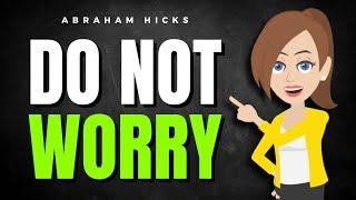 Why Worrying Blocks Your Blessings—And How to Stop!   Abraham Hicks 2024