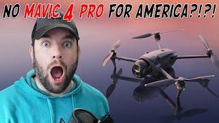 US CITIZENS CAN'T BUY THE MAVIC 4 PRO?!?!? | Why you might not be able to buy DJI's latest drone...