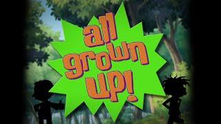 ALL GROWN UP! - Main Theme  By Mark Mothersbaugh | Nickelodeon