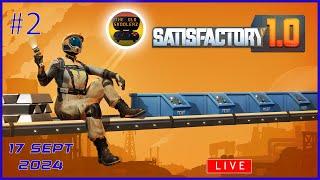 Satisfactory 1.0 Twitch live 17 Sept 2024