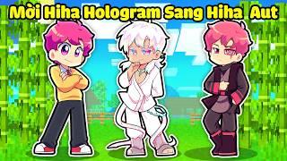 HIHA MỜI HIHA HOLOGRAM SANG LÀNG HIHA AUT TRONG MINECRAFT*HIHA HOLOGRAM SANG LÀNG HIHA  