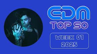 EDM Top 50 Chart / Week 01 (December 30 2024 - January 5 2025)