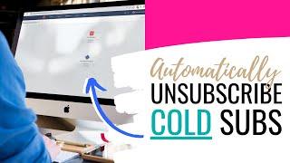 ConvertKit Tutorial: How To Remove Inactive/Cold Subscribers From Your Email List | Email Management