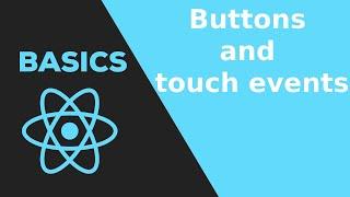 13  Buttons and touch events || Button Styling react native tutorial 2020