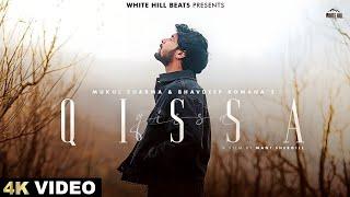 Jami Pe Na Sahi To Aasman Mein Mil Mujhe (Official Video) Qissa Mukul Sharma | Rap Song | New Song