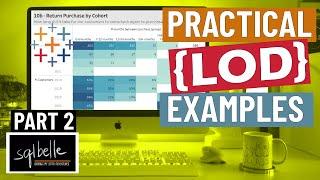 Tableau Tutorial - Top 6-10 LOD Expressions - Practical Examples (Part 2 - LOD calculations)