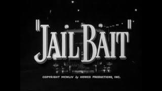 Jail Bait (1954)