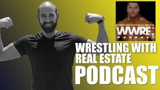 Jorge Podcast Appearances -Barri Griffiths Wrestling with Real Estate