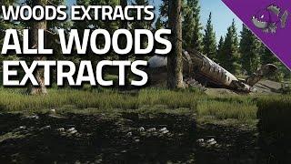 All Woods Extracts - Extract Guide - Escape From Tarkov