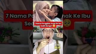 7 PANGGILAN KE IBU ⁉️ | Betari Wulan #shorts #ibu