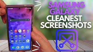 Samsung Galaxy How to take the Cleanest Screenshot