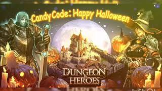 Dungeon & Heroes: Happy Halloween/Candy Code