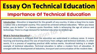 Technical Education essay in English | Importance of Technical Education Essay | Solution For You