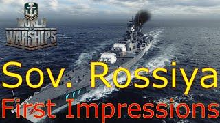 World of Warships- Sovetskaya Rossiya First Impressions