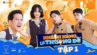 #1: Trường Giang "chạm trán" quản lý khó tính, Cris Phan "cứu" ngoại ngữ cho Kiều Minh Tuấn | KHLTĐ