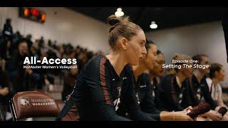 All-Access | McMaster Women's Volleyball | Episode One: Setting the Stage