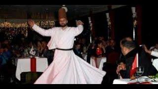 SUFI DANCE IN ISTANBUL ! WHIRLING DERVISH ! ISTANBUL NIGHTS