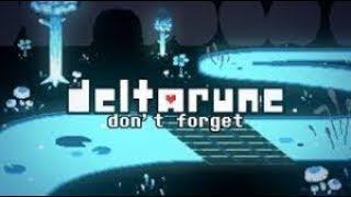 DeltaRune | Don't Forget (Rus) (with english subtitles)