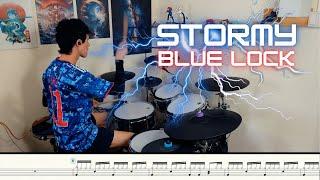 Stormy Drum Cover x Sheet Music - Blue Lock - Nissy x SKY-HI