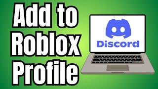 How to Put Your Discord on Roblox Profile