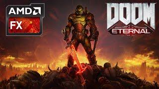 Doom Eternal - FX-6300 & gtx 1060