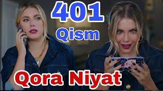 QORA NIYAT 401 QISM UZBEK TILIDA TURK SERIALI/ КОРА НИЯТ 401 КИСМ ТУРК СЕРИАЛИ Yangi Sezon Realuz