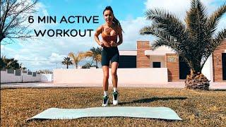 6 MIN ACTIVE WORKOUT / full body / no equipment / cardio / burn fat #workout #cardio #fitness