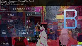 Kobaryo - Bookmaker [Corrupt The World] 609x combo 73x miss