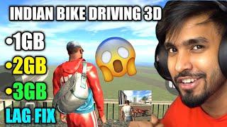 Indian bike driving 3D lag fix || Indian bike driving 3D lag problem solve || 100% real  1gb rem 