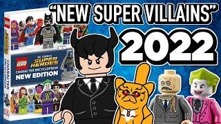 New Super Villains Coming Soon - 2022 LEGO DC Super Heroes Book