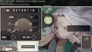 osu ! | BLUE ENCOUNT - Polaris (Silky's Insane) [Irohas] SS | No Sound