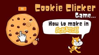 Scratch Clicker Game | Scratch Cookie Clicker Game | Cookie Clicker Game in Scratch | Scratch Games