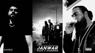 Janwar - Mirak X bigSsmoke