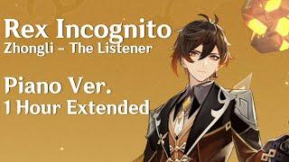 Genshin Impact - Rex Incognito Piano Ver. (Zhongli - The Listener) from 1.5 Trailer 1 Hour Extended