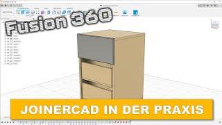 Schubladenschrank planen mit JoinerCAD und Fusion360