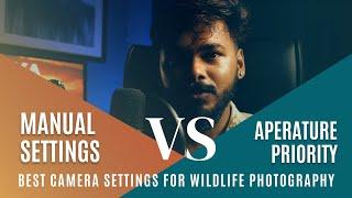 Aperture Priority vs Manual with Auto ISO: Which Is Best for Wildlife Photography?