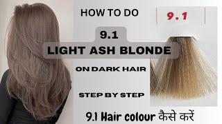 Loreal 9.11 se 9.1 Light Ash Blonde Hair Colour कैसे करें | Step By Step | Full Practical | Dcutz