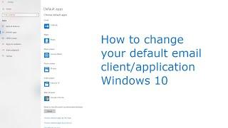 Default Email Client Windows 10