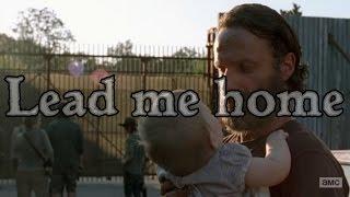 The Walking Dead - Lead Me Home