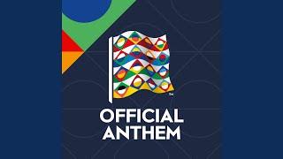 UEFA Nations League Anthem (Full Version)