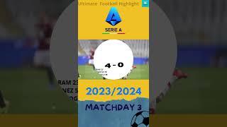 RESULT SERIE A 2023/2024 MATCHDAY 3 #ultimatefootballhighlight #football #yearofyou #shorts