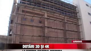 Dotãri 3D şi 4K la Centrul Cultural Bucovina