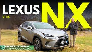 Lexus NX Expert Review 2018 | A Car For Those Who Like To Stand Out