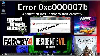 Fixing error (0xc000007b) works for GTA5, Far Cry 4, NFS Heat, Resident Evil 7, DMC5 (2020).