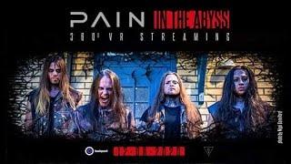 PAIN - IN THE ABYSS - Live Stream VR Show 120620