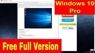 How to Download Windows 10 Pro for Free Full Version 64 Bit.