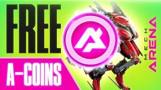 Mech Arena FREE A-coins How to get A coins & credits in Mech Arena Robot Showdown with no codes?