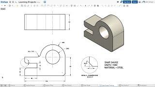 Learn Onshape - Project 4 - Snap Gauge