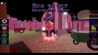 how to get Mysterious Magic in Piggy RP & CS: The Remaster